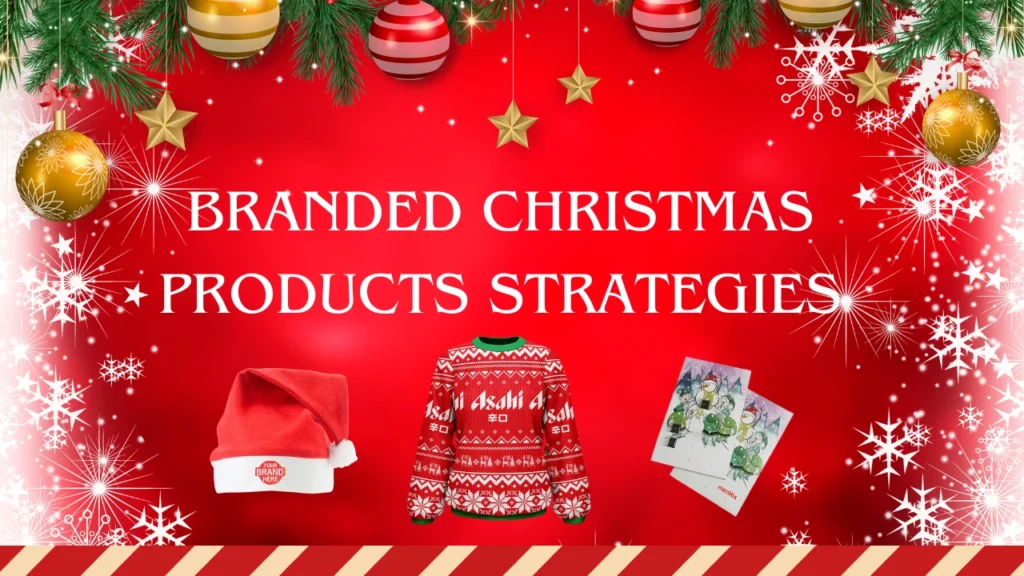 Branded Christmas products strategies